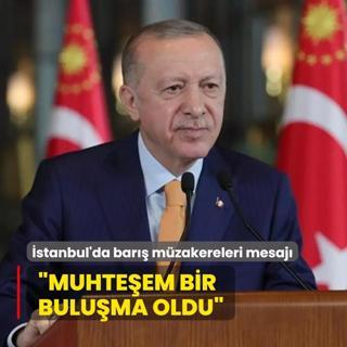 Bakan Erdoan'dan bar mzakereleri mesaj: stanbul'da muhteem bir buluma oldu