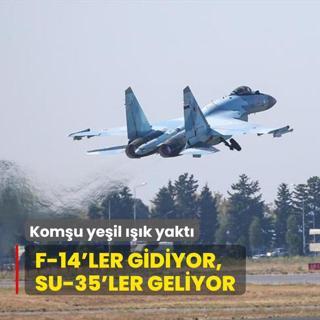 Komu yeil k yakt! F-14'ler gidiyor, SU-35'ler geliyor