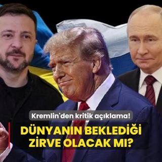 Dnyann bekledii zirve olacak m? Kremlin'den kritik aklama!