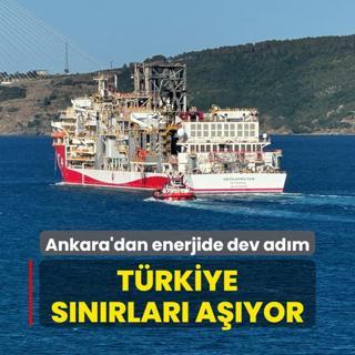 Ankara'dan enerjide dev adm... Trkiye snrlar ayor