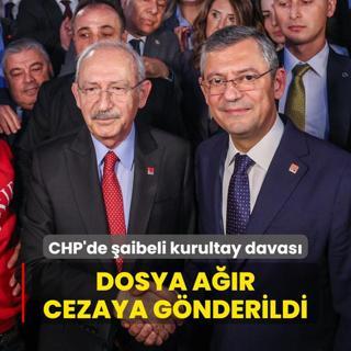 CHP'de aibeli kurultay davas: Dosya ar cezaya gnderildi