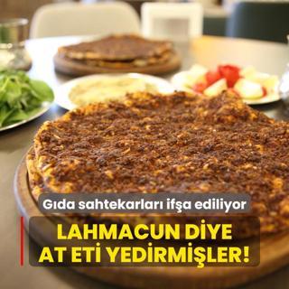 Gda sahtekarlar ifa ediliyor... Lahmacun diye at eti yedirmiler!