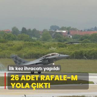 lk kez ihracat yapld! 26 adet Rafale-M uak gemisi yola kt