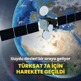 Uzay ve uydu devleri bir araya geliyor... TRKSAT 7A iin harekete geildi