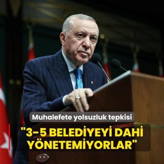 Bakan Erdoan'dan muhalefete yolsuzluk tepkisi: 3-5 belediyeyi dahi skandalsz ynetemiyorlar