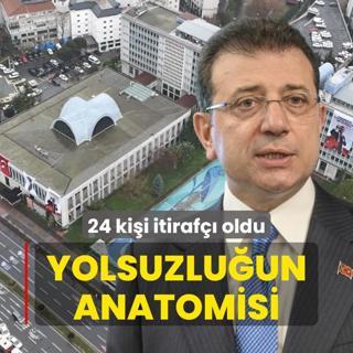 Yolsuzluk ebekesinin anatomisi... 24 kii itiraf oldu