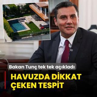 Havuzda dikkat eken tespit! Bakan Tun tek tek aklad