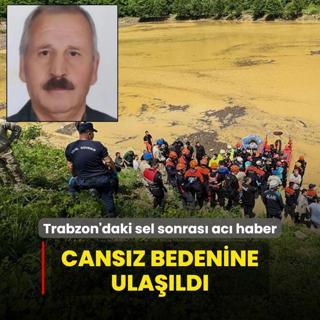 Trabzon'daki sel sonras ac haber! Cansz bedenine ulald