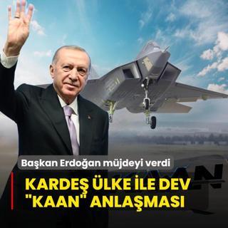 Bakan Erdoan mjdeyi verdi! Karde lke ile dev KAAN anlamas
