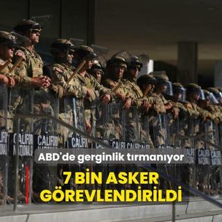 ABD'de gerginlik trmanyor... 7 bin asker grevlendirildi