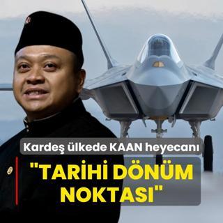 Karde lkede KAAN heyecan: Tarihi bir dnm noktas