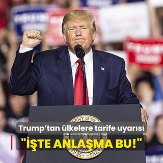 Trump'tan lkelere tarife uyars: te anlama bu