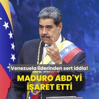 Venezuela liderinden sert iddia! Maduro ABD'yi iaret etti