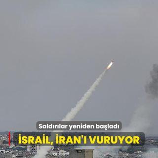 Saldrlar yeniden balad! srail Ordusu: u anda ran' vuruyoruz