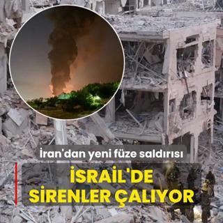 ran'dan yeni fze saldrs... srail'de sirenler alyor