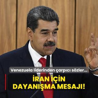 Venezuela liderinden arpc szler... ran iin dayanma mesaj!