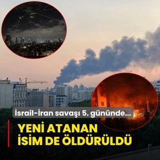 srail-ran sava 5. gnnde... Yeni atanan genelkurmay bakan ldrld iddias