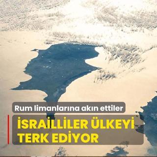 srailliler lkeyi terk ediyor...Rum limanlarna akn ettiler