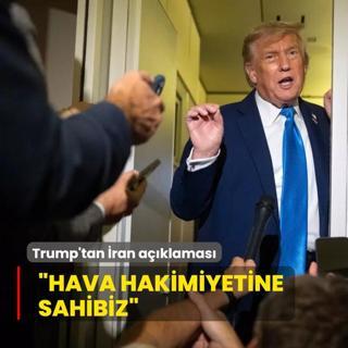 Trump'tan ran aklamas: Hava hakimiyetine sahibiz