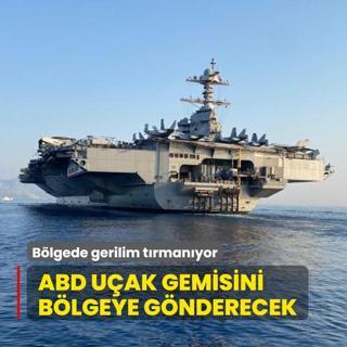Blgede gerilim trmanyor... ABD uak gemisini blgeye gnderecek