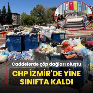 Caddelerde p dalar olutu! CHP zmir'de yine snfta kald
