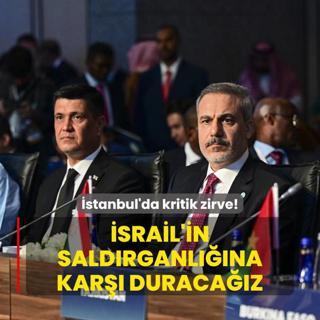 Bakan Fidan: srail'in saldrganlna kar dimdik duracaz