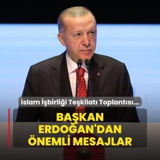 slam birlii Tekilat Toplants... Bakan Erdoan'dan nemli mesajlar