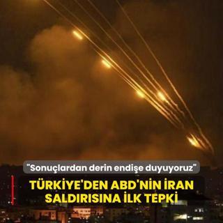 ABD'nin ran'a saldrsna Trkiye'den ilk tepki!