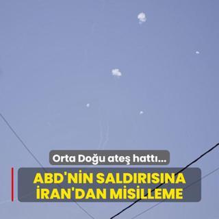 Orta Dou ate hatt... ABD'nin saldrsna ran'dan misilleme