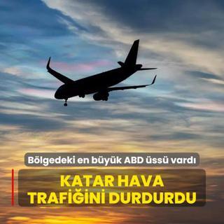 Blgedeki en byk ABD ss vard! Katar hava trafiini durdurdu