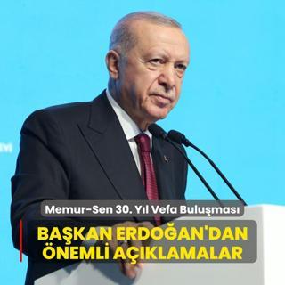 Memur-Sen 30. Yl Vefa Bulumas... Bakan Erdoan'dan nemli aklamalar