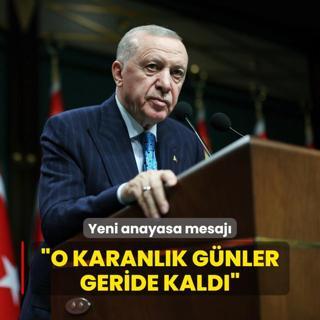 Bakan Erdoan'dan yeni anayasa mesaj: O karanlk gnler geride kald
