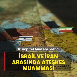 srail ve ran arasnda atekes muammas! Trump Tel Aviv'e yklendi