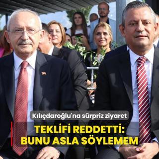 Kldarolu'na srpriz ziyaret! Teklifi reddetti: Bunu asla sylemem