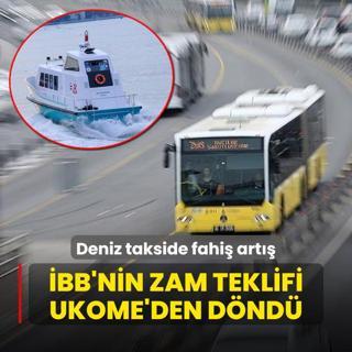 Deniz takside fahi art! BB'nin zam teklifi UKOME'den dnd
