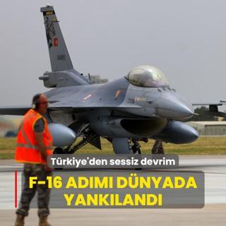 Trkiye'den sessiz devrim: F-16 adm dnyada yankland
