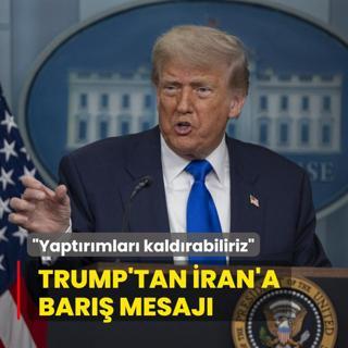 Trump'tan ran'a bar mesaj... Yaptrmlar kaldrabiliriz