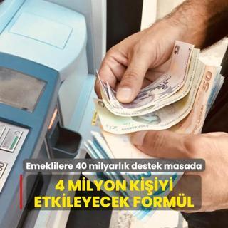 Emeklilere 40 milyarlk destek masada: 4 milyon kiiyi etkileyecek zam forml