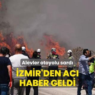Alevler otoyolu sard... zmir'den ac haber geldi