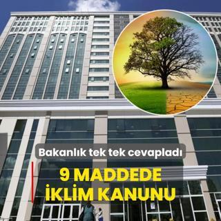 Bakanlk alg operasyonlarn kertti... 9 maddede klim Kanunu