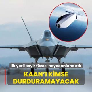 KAAN' kimse durduramayacak: lk yerli seyir fzesi heyecanlandrd