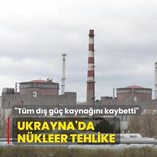 Ukrayna'da nkleer tehlike... Tm d g kaynan kaybetti