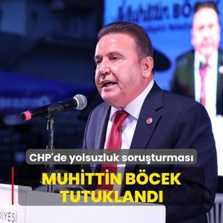 CHP'li belediyelere yolsuzluk soruturmas! Muhittin Bcek tutukland