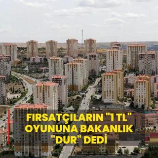 Frsatlarn 1 TL oyununa bakanlk dur dedi