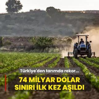 Bakan Yumakl: Tarmsal haslada 74 milyar dolarla rekor krld