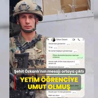 ehit zkan zkanl'nn mesaj ortaya kt: Yetim renciye umut olmu