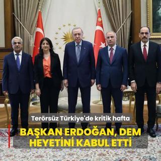 Terrsz Trkiye'de kritik hafta... Bakan Erdoan DEM heyetini kabul etti