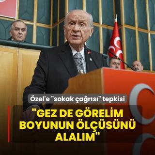 Baheli'den zel'e sokak ars tepkisi: Gez de grelim boyunun lsn alalm