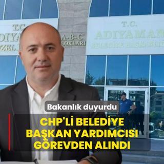 ileri bakanl duyurdu! CHP'li belediye bakan yardmcs grevden alnd