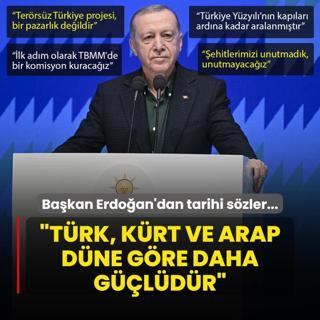 Bakan Erdoan'dan tarihi szler... Bakan Erdoan: Trk, Krt ve Arap dne gre daha gldr